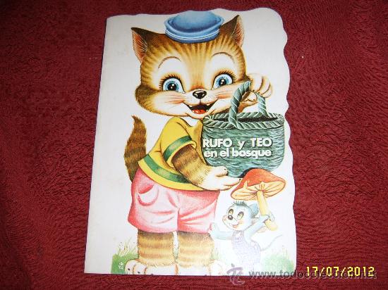 Libros de segunda mano: CUENTOS TROQUELADOS.RUFO Y TEO EN EL BOSQUE.N&ordm; 52 .MAGN&Iacute;FICO EJEMPLAR.