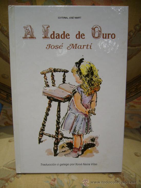 a idade de ouro” de jose marti. editorial jose - Compra venta en  todocoleccion