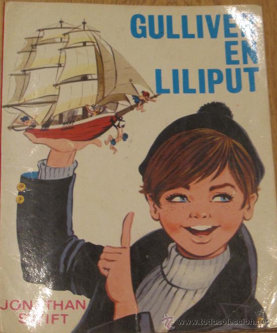 Libros de segunda mano: GULLIVER EN LILIPUT JONATHAN SWIFT EDICIONES TORAY A&Ntilde;O 1975 - Foto 1