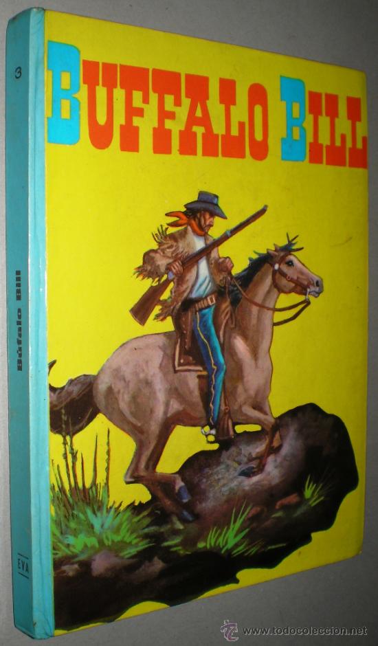 Libros de segunda mano: BUFFALO BILL - E.V.A. 1963. - Foto 1