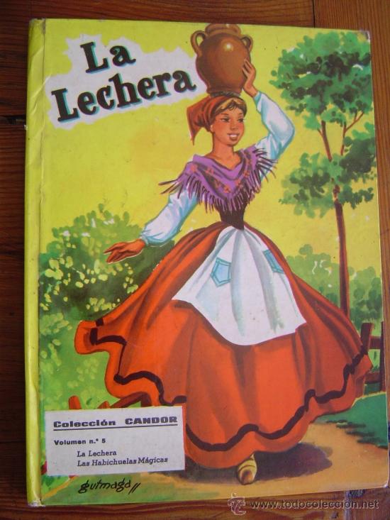 Libri di seconda mano: Cuento Colecci&oacute;n Candor- Volumen 5- La Lechera y Las Habichuelas M&aacute;gicas..