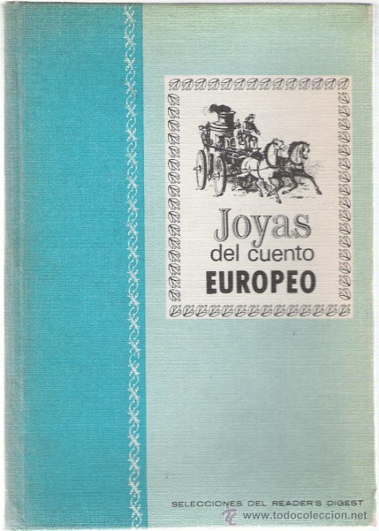 Libros de segunda mano: JOYAS DEL CUENTO EUROPEO - SELECCIONES DEL READER S DIGEST A&Ntilde;O 1966 - Foto 1
