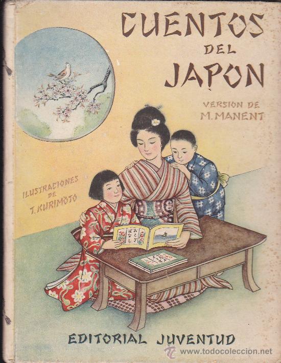 Libros de segunda mano: CUENTOS DEL JAPON EDITORIAL JUVENTUD 1&ordf; EDICION - Foto 1