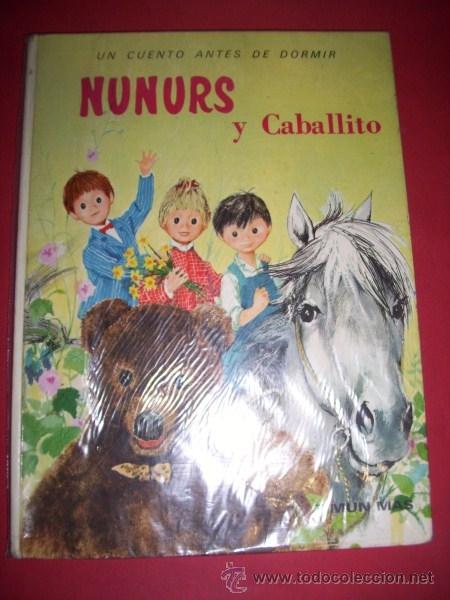 Libros de segunda mano: Nunurs y caballito - Foto 1