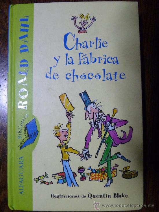 Libros de segunda mano: CHARLIE Y LA FABRICA DE CHOCOLATE - Foto 1