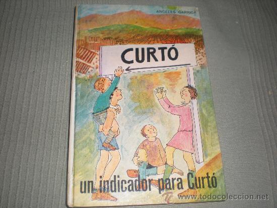 Gebrauchte B&uuml;cher: CURT&Oacute; . UN INDICADOR PARA CURT&Oacute; . ANGELES GARRIGA