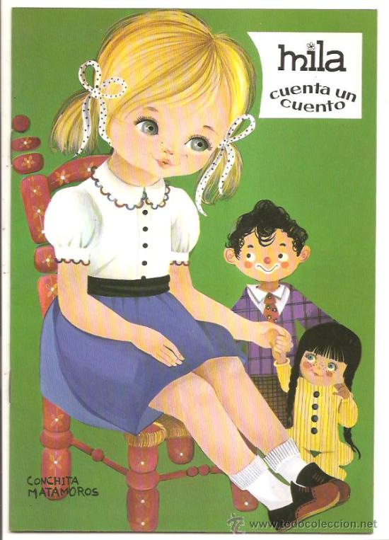 Libros de segunda mano: MILA CUENTA UN CUENTO - MAR&Iacute;A BLANCA-GIL &ndash; ILUSTRADO POR CONCHA MATAMOROS