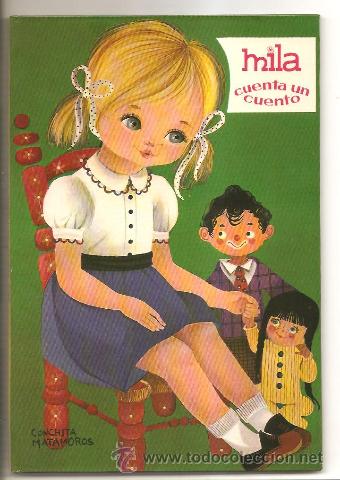 Libri di seconda mano: MILA CUENTA UN CUENTO - MAR&Iacute;A BLANCA-GIL &ndash; ILUSTRADO POR CONCHA MATAMOROS