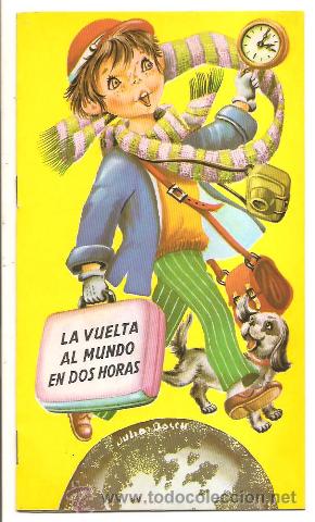 Libri di seconda mano: LA VUELTA AL MUNDO EN DOS HORAS &ndash; ILUSTRACI&Oacute;N PORTADA DE JULIO BOSCH