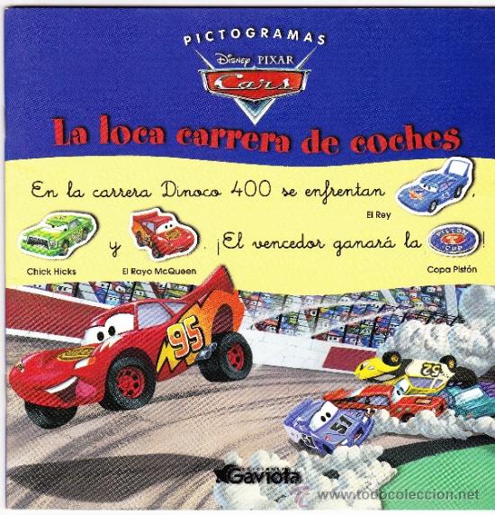 Libri di seconda mano: LA LOCA CARRERA DE COCHES - ED - GAVIOTA - CARS - PIXARS - DISNEY