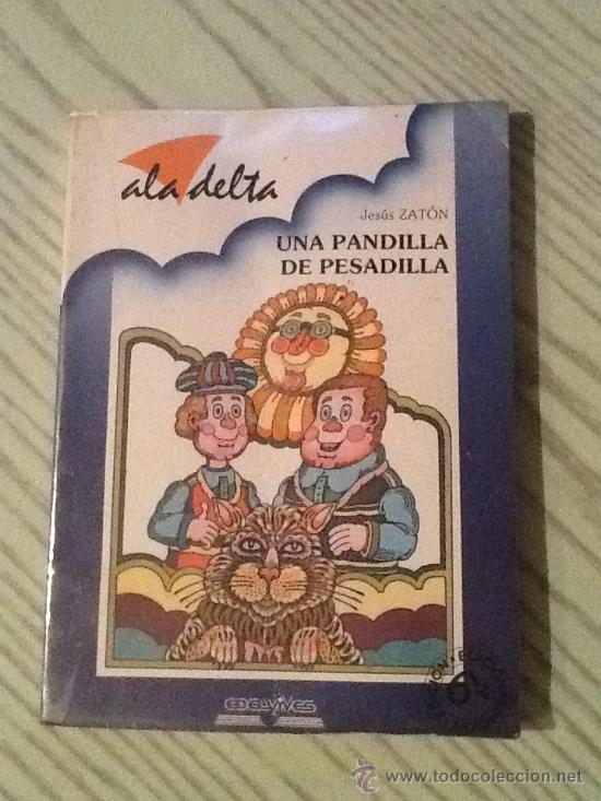 Libros de segunda mano: UNA PANDILLA DE PESADILLA ALA DELTA EDELVIVES. - Foto 1