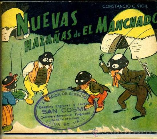 Libros de segunda mano: CONSTANCIO C. VIGIL : NUEVAS HAZA&Ntilde;AS DE EL MANCHADO - Foto 1