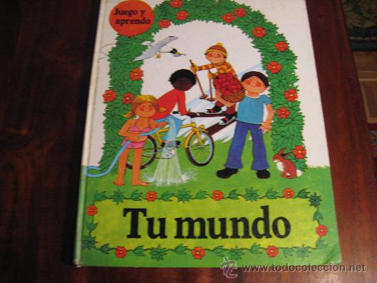 Libros de segunda mano: JUEGO Y APRENDO.- TU MUNDO - Foto 1