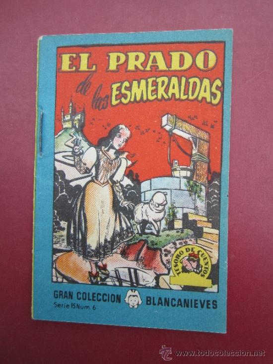 Libros de segunda mano: gran coleccion blancanieves ,serie 15 n 6 el prado de las esmeraldas - propaganda tintoreria europa