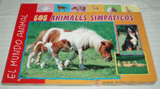 Gebrauchte B&uuml;cher: El mundo Animal  los animales simpaticos