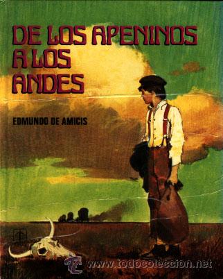 Libros de segunda mano: DE LOS APENINOS A LOS ANDES EDMUNDO DE AMICIS - Foto 1