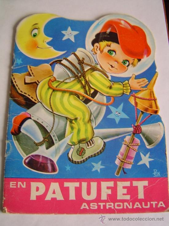 Libros de segunda mano: Cuento en catal&aacute;, En Patufet  Astronauta. - Foto 1