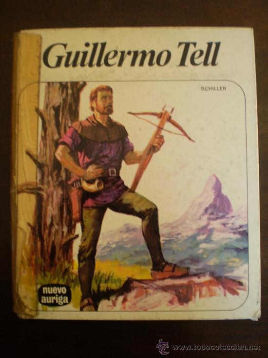 Libros de segunda mano: GUILLERMO TELL NUEVO AURIGA - Foto 1