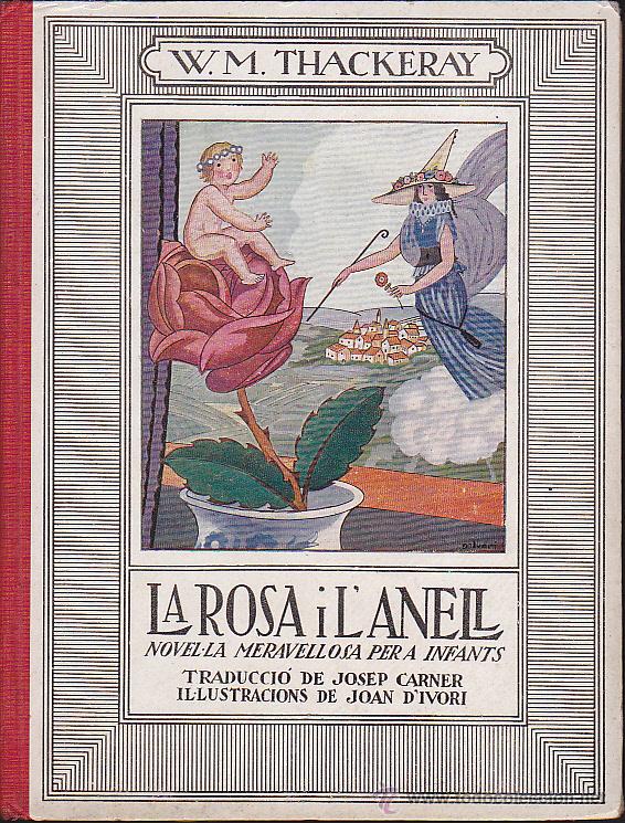 Libri di seconda mano: CUENTO LA ROSA I L'ANELL ILUSTRACIONS DE JOAN D'IVORI EDITORIAL MENTORA