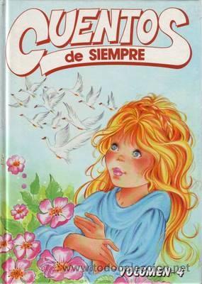 Libros de segunda mano: CUENTOS DE SIEMPRE. Vol. 4. - Foto 1