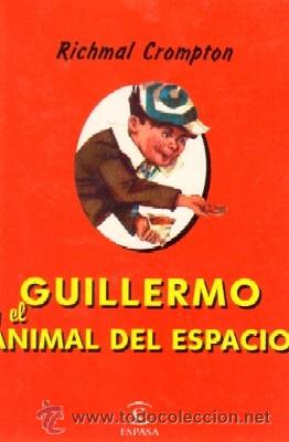 Libros de segunda mano: GUILLERMO Y EL ANIMAL DEL ESPACIO.  CU-023 - Foto 1
