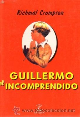 Libros de segunda mano: GUILLERMO EL INCOMPRENDIDO.  CU-027 - Foto 1