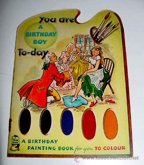 Libri di seconda mano: ANTIGUO CUENTO INGLES PARA COLOREAR - YOU ARE A BIRTHDAY BOY T.DAY - A BIRTHDAY PAINTING BOOK FOR YO