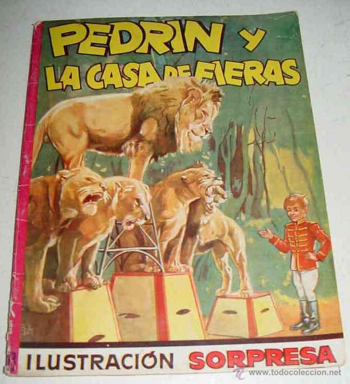 Gebrauchte B&uuml;cher: ANTIGUO CUENTO de Pedr&iacute;n y la casa de las fieras -  de conservaci&oacute;n, se trata de u
