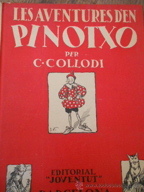 Libros de segunda mano: LES AVENTURES DE PINOTXO ( EN CATAL&Agrave;) - Foto 1