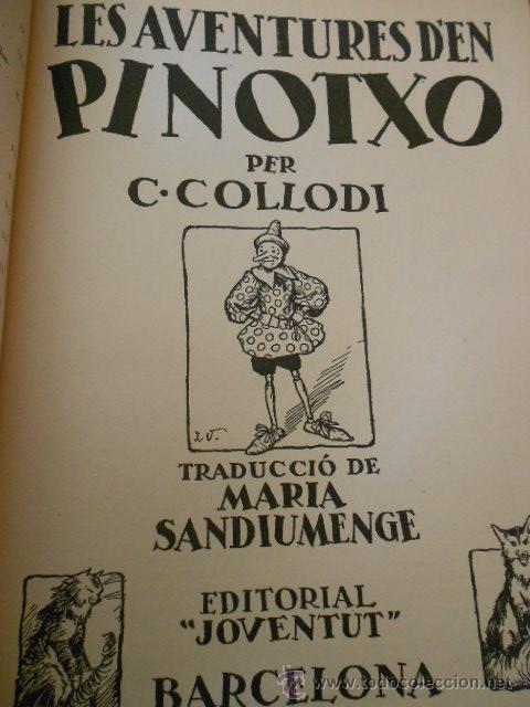 Libros de segunda mano: LES AVENTURES DE PINOTXO ( EN CATAL&Agrave;) - Foto 3