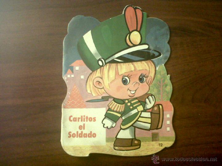 Libros de segunda mano: CARLITOS EL SOLDADO-EDITORIAL VASCO AMERICANA 1979-SERIE TROQUELADOS EVA