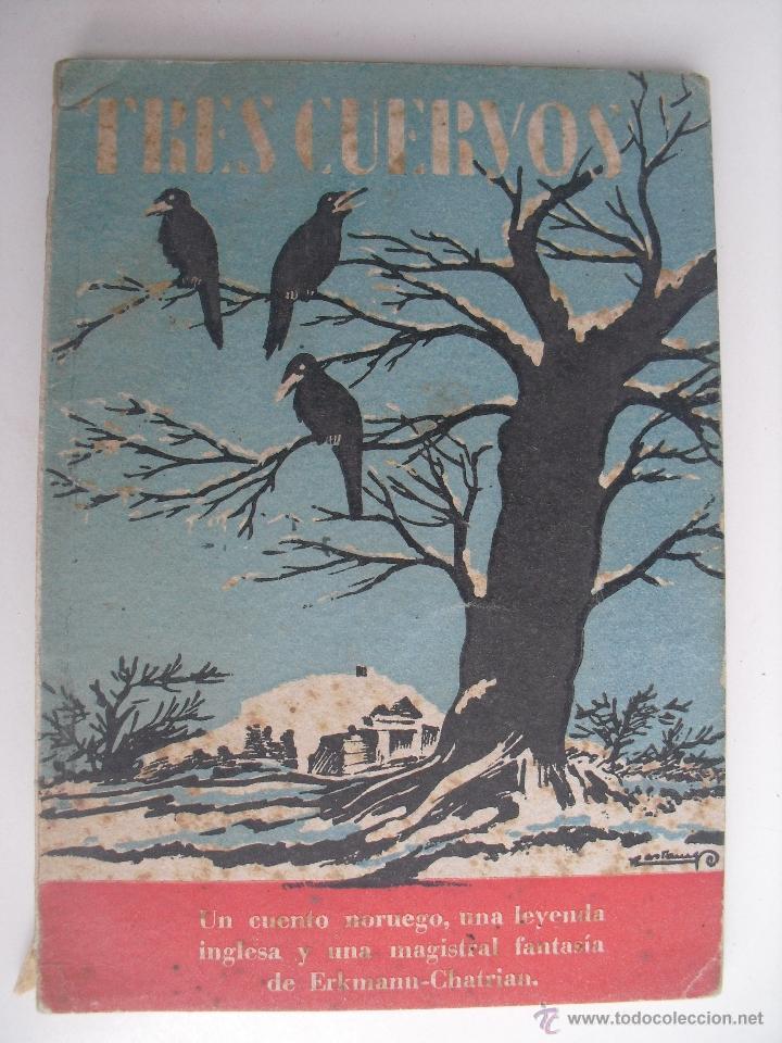 Libros de segunda mano: Tres cuervos. Erkumann - Chatrian - Foto 1