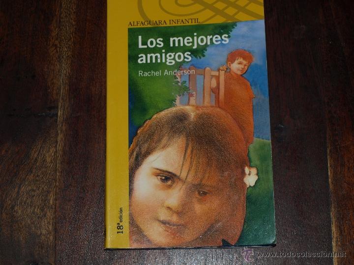 los mejores amigos. alfaguara infantil, rachel - Comprar Libros de