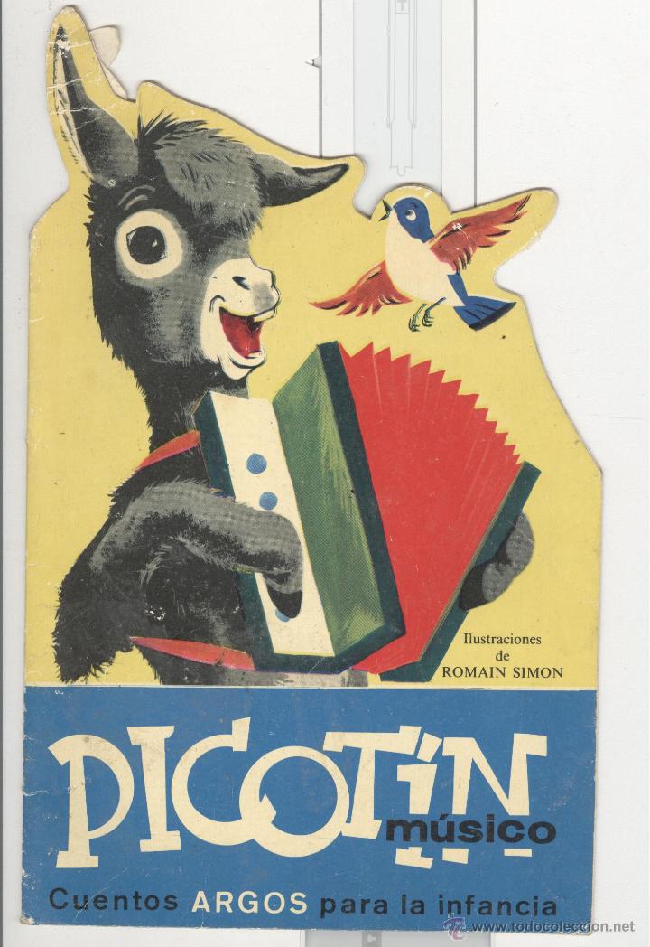 Libros de segunda mano: Cuento troquelado. Picot&iacute;n m&uacute;sico. Ed. Argos 1970. - Foto 1