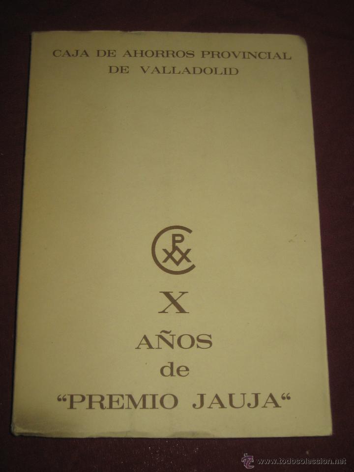 Libri di seconda mano: X A&Ntilde;OS DE PREMIO JAUJA.. CAJA DE AHORROS PROVINCIAL DE VALLADOLID