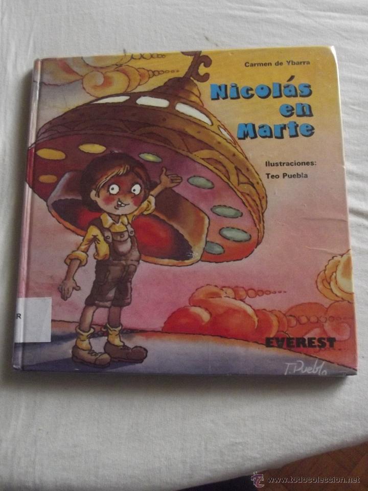 Libros de segunda mano: NICOLAS EN MARTE POR CARMEN DE YBARRA - Foto 1