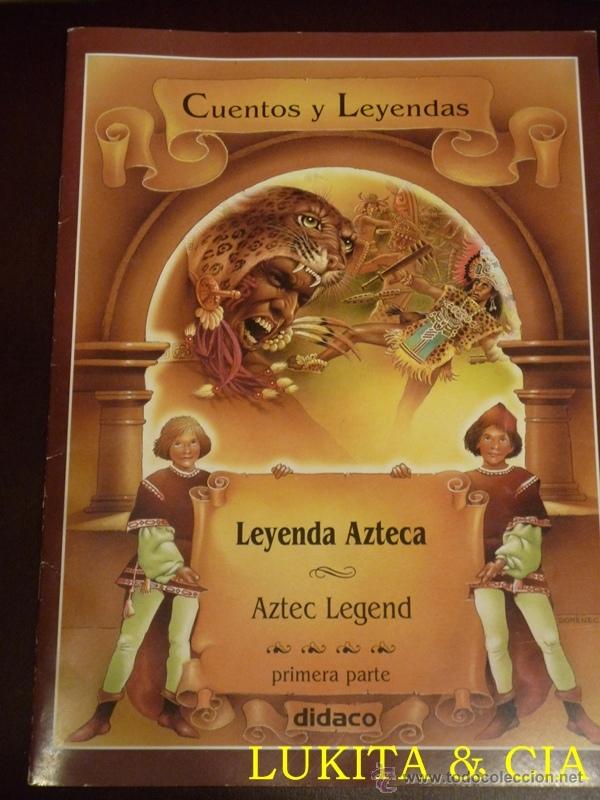 Libros de segunda mano: LEYENDA AZTECA - CUENTOS Y LEYENDAS - Foto 1