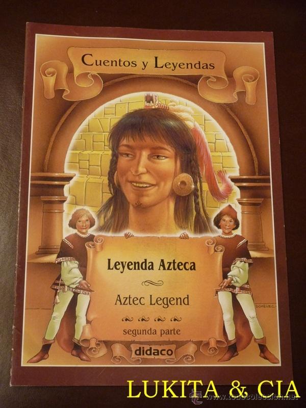Libros de segunda mano: LEYENDA AZTECA - CUENTOS Y LEYENDAS - Foto 3