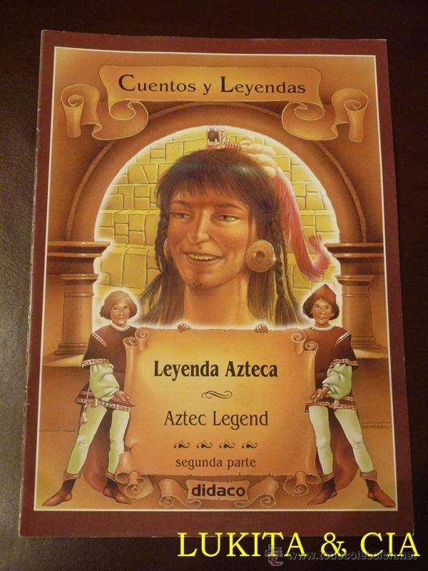 Libros de segunda mano: LEYENDA AZTECA - CUENTOS Y LEYENDAS - Foto 3