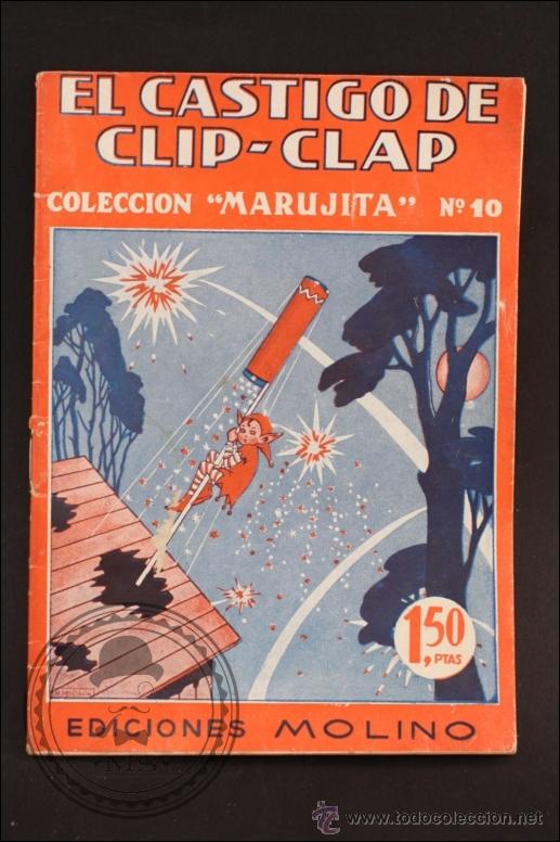 Gebrauchte B&uuml;cher: Librillo El Castigo de Clip-Clap - Colecci&oacute;n Marujita. N&ordm;10 - 1953 - Ediciones Molino - Ilustrado