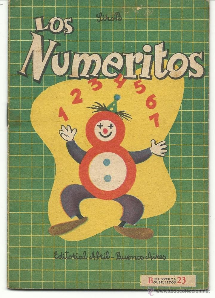 Libros de segunda mano: LOS NUMERITOS.-BIBLIOTECA BOLSILLITOS N&ordm; 23 .- EDITORIAL ABRIL ARGENTINA 1952