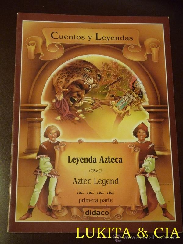 Libros de segunda mano: LEYENDA AZTECA - CUENTOS Y LEYENDAS - DIDACO - Foto 1