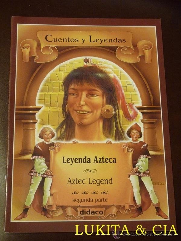 Libros de segunda mano: LEYENDA AZTECA - CUENTOS Y LEYENDAS - DIDACO - Foto 4