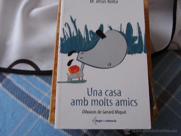 Una casa amb molts amics. M.J.Bolta.