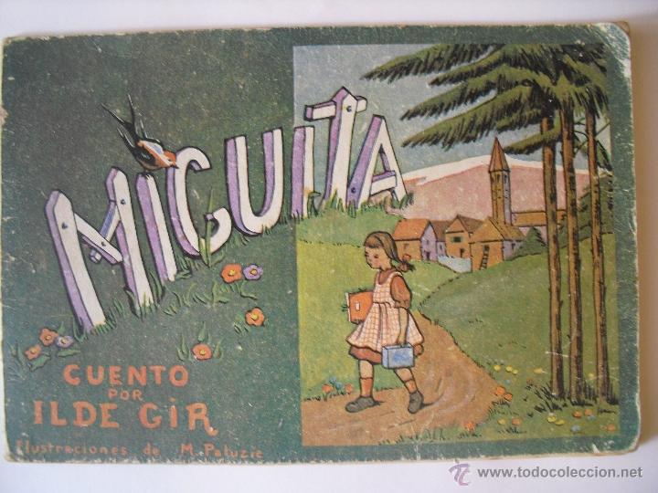 Libros de segunda mano: Miguita. Gir, Ilde - Foto 1