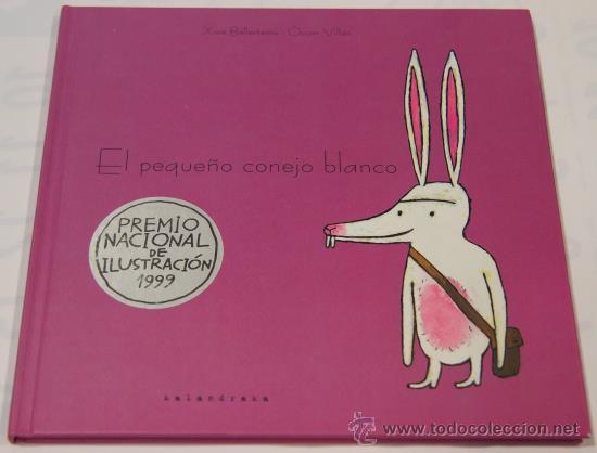 Libros de segunda mano: El peque&ntilde;o conejo blanco, Kalandraka, 2002. - Foto 1