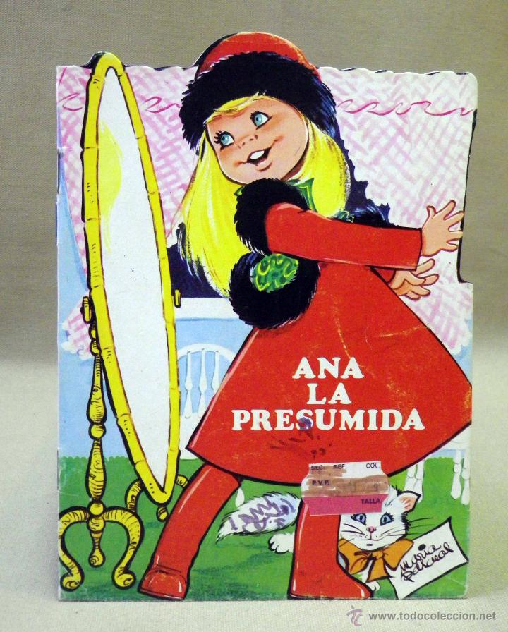 Libros de segunda mano: CUENTO, ANA LA PRESUMIDA, TORAY, 1981, 8 PAGINAS - Foto 1