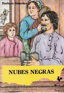 Libros de segunda mano: Nubes Negras, Barbara Smucker - Foto 1