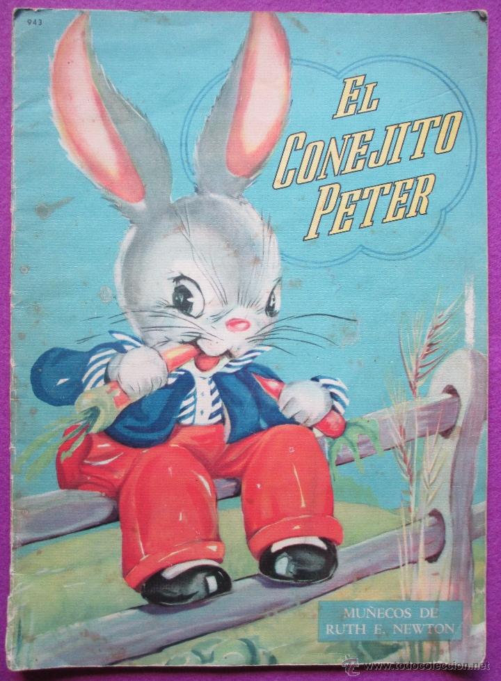 Libros de segunda mano: EL CONEJITO PETER, MU&Ntilde;ECOS DE RUTH E. NEWTON, MIDE APROX. 33*24 - Foto 1