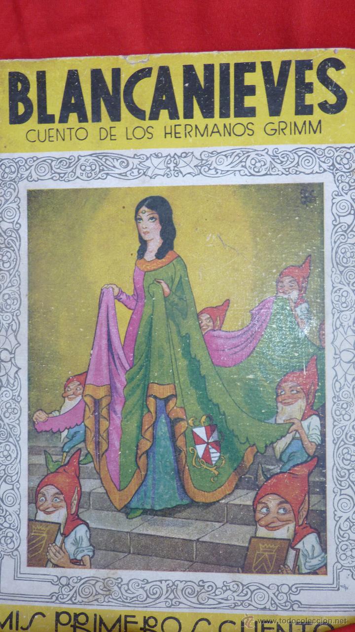 Libros de segunda mano: CUENTO DE BLANCANIEVES A&Ntilde;OS 1941, EDITORIAL MOLINO - Foto 8